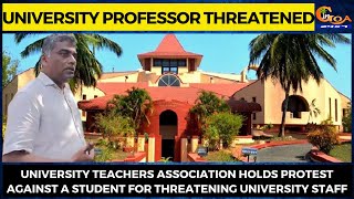 University Teachers Association holds protest against a student for threatening university staff