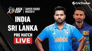 Live : India vs Sri Lanka Asia Cup 2023 | Prediction | CricTracker
