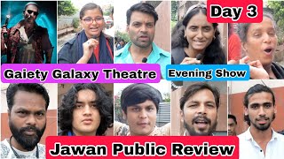 Jawan Movie Public Review Day 3 Evening Show At Gaiety Galaxy Theatre In Mumbai