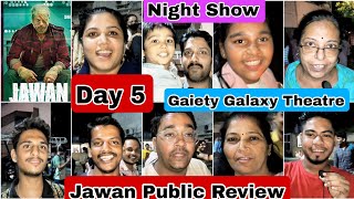 Jawan Public Review Day 5 Night Show At Gaiety Galaxy Theatre In Mumbai
