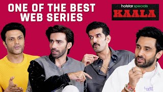 Kaala Web Series Star Cast Interview | Avinash Tiwari | Taher Shabbir |Rohan Mehra | Jatin Minati