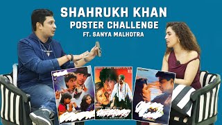 Shahrukh Khan Poster Challenge Ft. Sanya Malhotra | JAWAN Actress