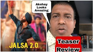 Jalsa 2.0 Song Teaser Review By Surya Featuring Superstar Akshay Kumar