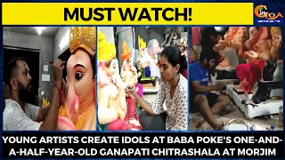 Young artists create idols at Baba Poke's one-and-a-half-year-old Ganapati Chitrashala at Morjim