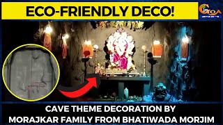 #Eco-friendly deco! Cave theme decoration by Morajkar family from Bhatiwada Morjim