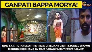 Nine saint's (Navnath) & their brilliant birth stories shown through dekhava by Ram Parab family