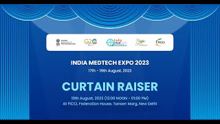 Curtain Raiser for India Medtech Expo 2023