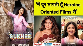 'Sukhee' को अपने कंधों पर लेकर चलने वाली Shilpa Shetty आखिर क्यों दूर भागती थी Oriented Films से ?