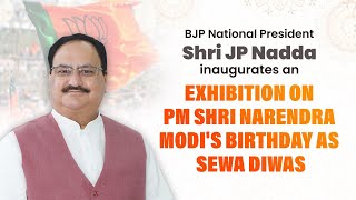 Shri JP Nadda inaugurates an exhibition on PM Shri Narendra Modi's birthday as Sewa Diwas at BJP HQ