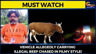 #MustWatch | Vehicle allegedly carrying illegal beef chased in filmy style!