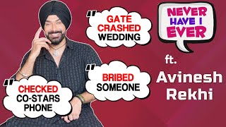 Avinesh Rekhi's FUNNY Never Have I Ever On Gate Crashed Wedding, Checked Co Stars Phone