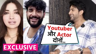 Abhishek Malhan Aur Jiya Shankar Ke Youtuber Vs Actor Par Fahmaan Khan Ka Reaction