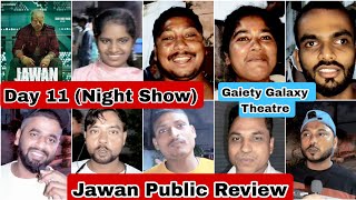 Jawan Movie Public Review Day 11 Night Show At Gaiety Galaxy Theatre In Mumbai