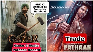 Gadar2 Becomes Highest Grossing Hindi Film By Beating Pathaan Lifetime Collection Record AsPer TRADE