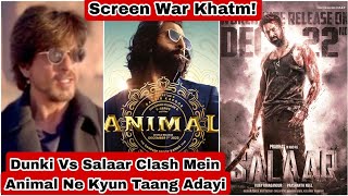 Dunki Vs Salaar Ke Beech Screen Count Ke War Ko  Rokne Mein Madad Karegi Animal Movie? Janiye Kaise?