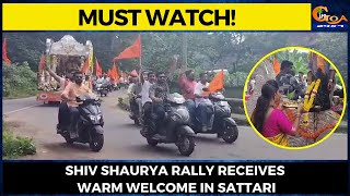#MustWatch! Shiv Shaurya rally receives warm welcome in Sattari
