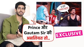 Roadies Contestant Rishabh Jaiswal Reveals The Truth Behind Prince & Gautam's Fight On Set