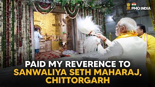 PM Modi pays a visit to Sanwaliya Seth Maharaj in Chittorgarh
