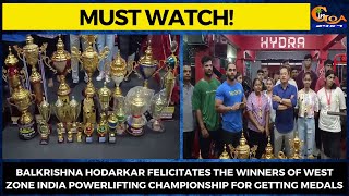 Balkrishna Hodarkar felicitates the winners of West Zone India powerlifting championship