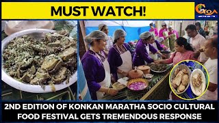 #MustWatch! 2nd Edition of Konkan Maratha Socio Cultural Food festival gets tremendous response