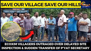 Ecoxim villagers Outraged Over Delayed Site Inspection & Sudden Transfer of P'yat Secretary