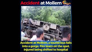 #Accident at Mollem, a tourist bus falls into a gorge. Fire team on the spot.