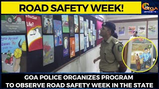#RoadSafety Week! Goa Police organizes program to observe road safety week in the state