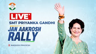 LIVE: Smt. Priyanka Gandhi addresses the Jan Aakrosh rally in Mandla, Madhya Pradesh.
