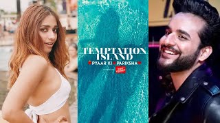 Temptation Island Reality Show Me Kya Abhishek Malhan Ke Sath Jiya Shankar Najar Aayengi?