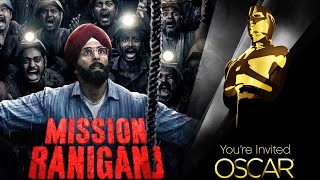 Akshay Kumar Ki Mission Raniganj Chali Oscar 2024, Milega Iss Category Me Award