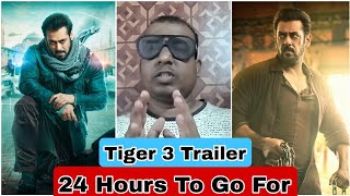 24 Hours To Go For Tiger 3 Trailer, Countdown Begins For Salman Khan Trailer