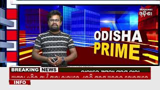 ODISHA PRIME // 13-10-2023 // Headlines Odisha Tv
