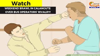#Watch- Weekend brawl in Calangute over bus operators' rivalry!