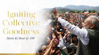 Igniting Collective Goodness: Mann ki Baat @100 | PM Narendra Modi | Book
