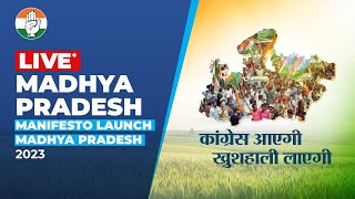 Watch: Congress party Manifesto launch for Madhya Pradesh assembly elections.