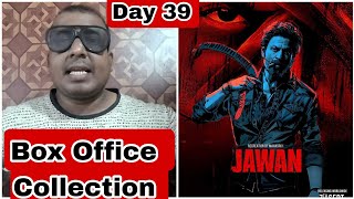 Jawan Movie Box Office Collection Day 39