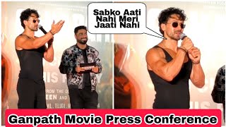 Ganpath Movie Press Conference With Tiger Shroff