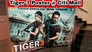 Tiger 3 Grand Poster Spotted At Citi Mall, Mumbai