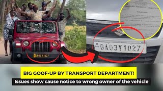 Big goof-up by Transport department! Issues show cause notice to wrong owner of the vehicle