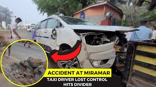 #Accident at Miramar- Taxi driver lost control hits divider