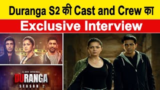 Exclusive Interview : Lead Star Cast ||  Duranga S2