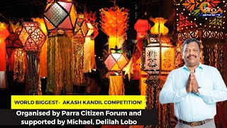#Watch- World's biggest Akash Kandil competition at Parra!