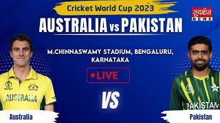 World Cup 2023 : Australia v Pakistan  LIVE Updates | Australia v Pakistan Match Today Preview