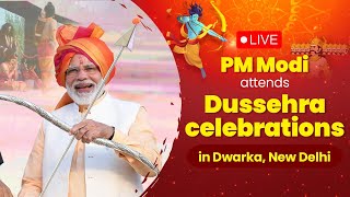 LIVE: PM Shri Narendra Modi attends Dussehra celebrations in Dwarka, New Delhi #vijayadashami