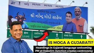 Is MOGA a Gujarati? Hoardings in Guj language welcoming PM at Dabolim Junction creates controversy