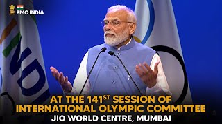 PM Narendra Modi at the 141st session of International Olympic Committee, Jio World Centre, Mumbai