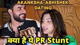 Akanksha Aur Abhishek Malhan Dating Rumors, Kya Hai Ye PR Stunt?