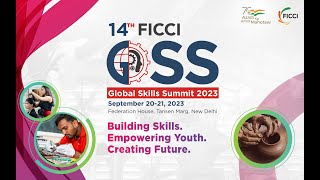 14th FICCI Global Skill Summit #Day1