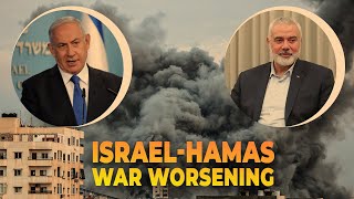 Israel-Hamas war worsening