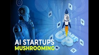 AI startups Mushrooming